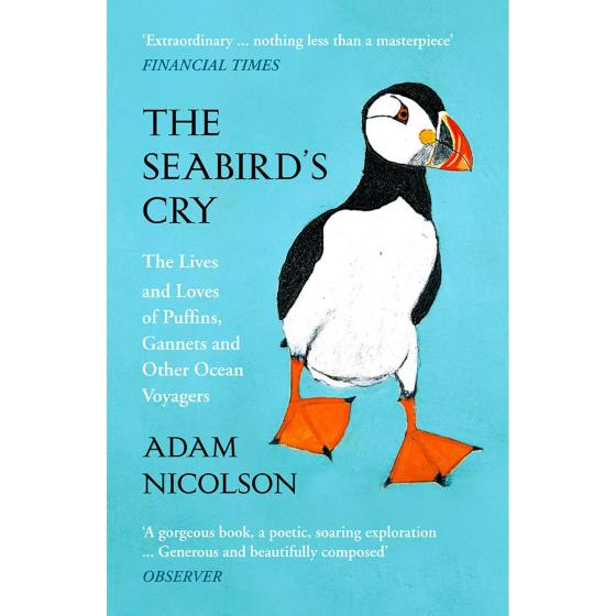 The Seabird’s Cry - The Lives and Loves of Puffins, Gannets and Other Ocean Voyagers product photo default L